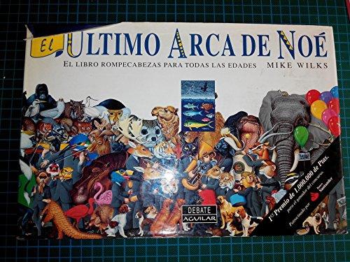 Ultimo arca de Noé, el