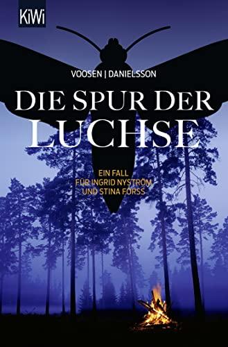 Die Spur der Luchse: Ein Fall für Ingrid Nyström und Stina Forss (Die Kommissarinnen Nyström und Forss ermitteln, Band 10)