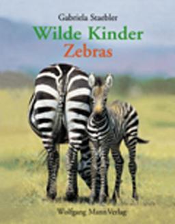 Wilde Kinder, Zebras