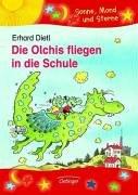 Die Olchis fliegen in die Schule