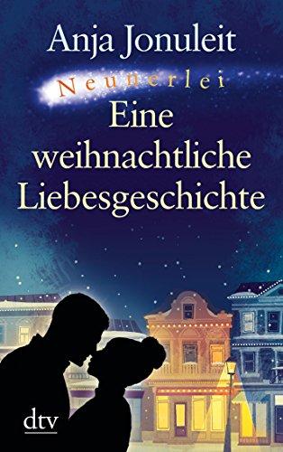 Neunerlei: Eine weihnachtliche Liebesgeschichte (dtv großdruck)