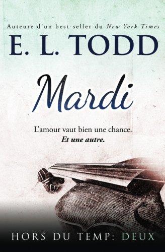 Mardi (Hors du temps t. 2) (French Edition)