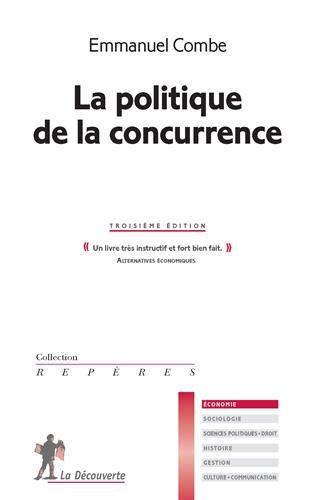 La politique de la concurrence