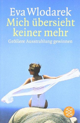 Mich übersieht keiner mehr: Größere Ausstrahlung gewinnen