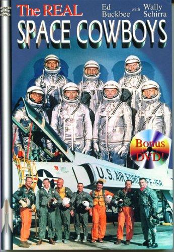 The Real Space Cowboys (Apogee Books Space Series)