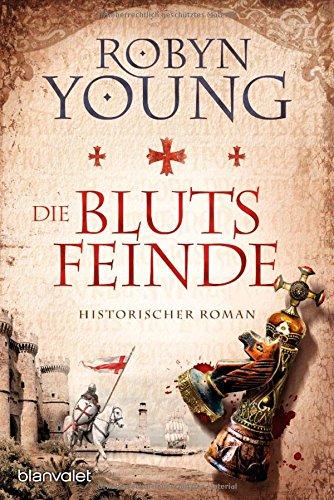 Die Blutsfeinde: Historischer Roman (Brethren, Band 3)