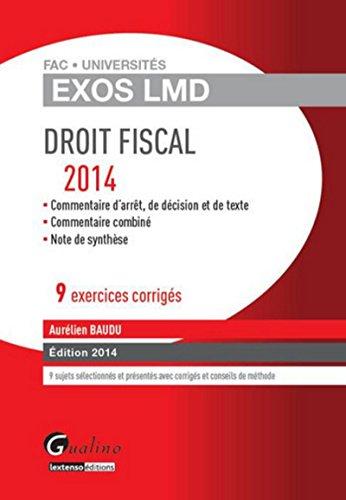 Droit fiscal 2014 : 9 exercices corrigés