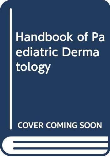 Handbook of Paediatric Dermatology