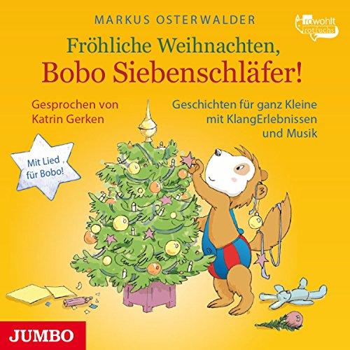 Frhliche Weihnachten,Bobo Siebenschlfer