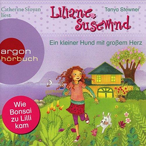 Liliane Susewind - Ein kleiner Hund mit großem Herz