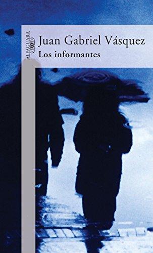 Los informantes (HISPANICA, Band 717031)