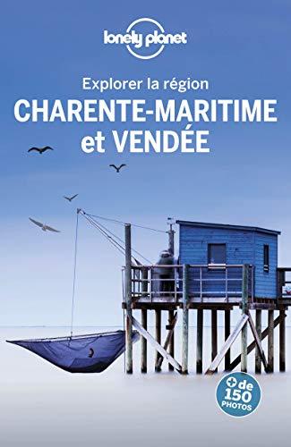 Explorer la région Charente-Maritime et Vendée