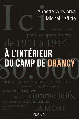 A l'intérieur du camp de Drancy