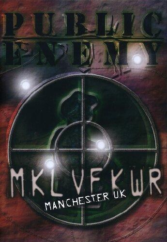 Public Enemy - The Revolverlution Tour 2003, Manchester (2 DVD)