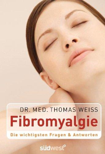 Fibromyalgie: Die wichtigsten Fragen & Antworten