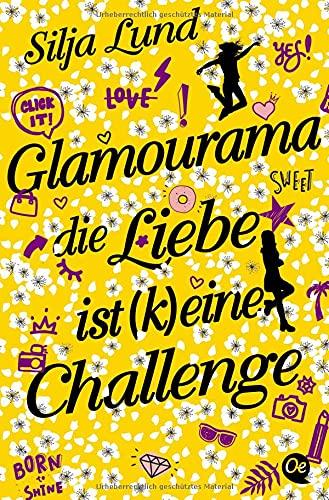 Glamourama: Die Liebe ist (k)eine Challenge