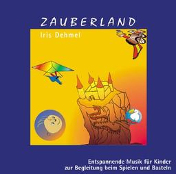 Zauberland. CD.