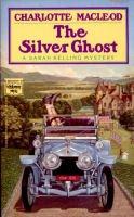 The Silver Ghost (Sarah Kelling Mystery)