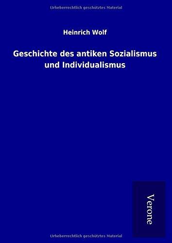 Geschichte des antiken Sozialismus und Individualismus