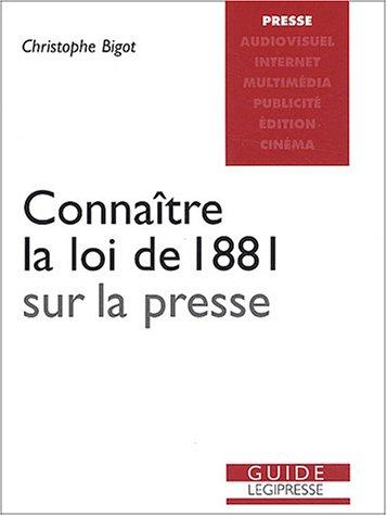 Connaître la loi de 1881 sur la presse