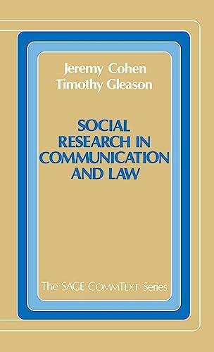 Social Research in Communication and Law (COMMTEXT SERIES)