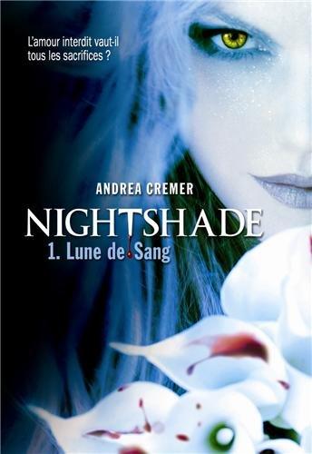 Nightshade. Vol. 1. Lune de sang