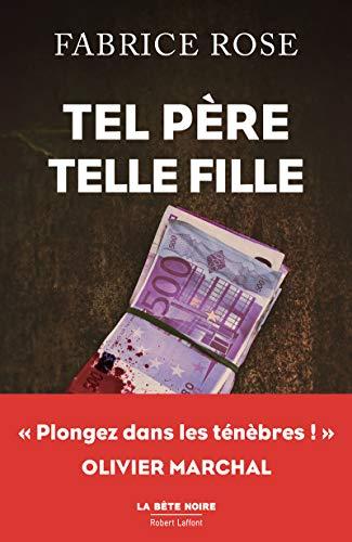 Tel père, telle fille