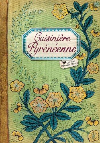 Cuisinière pyrénéenne