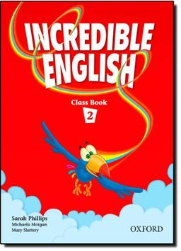 Incredible English 2: Class Book