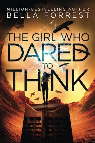 The Girl Who Dared to Think