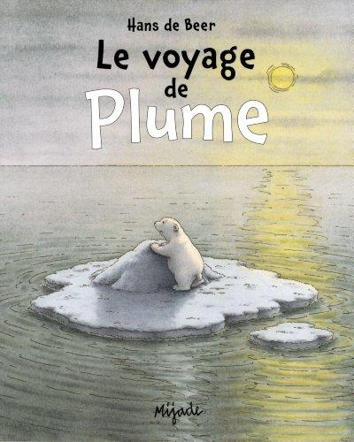 Le voyage de Plume