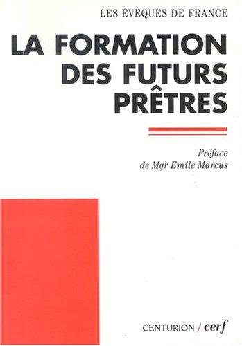 La formation des futurs prêtres