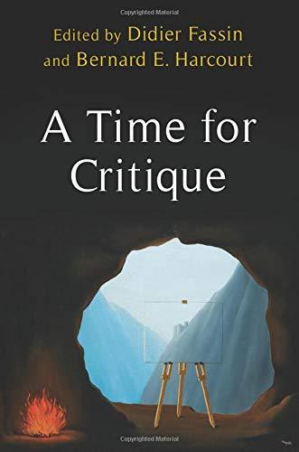 Time for Critique (New Directions in Critical Theory, Band 58)