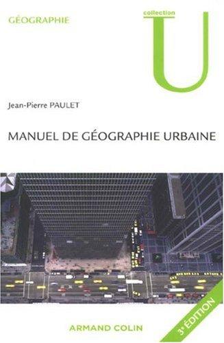 Manuel de géographie urbaine