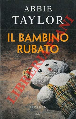 Il bambino rubato.