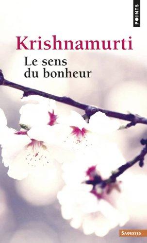 Le sens du bonheur