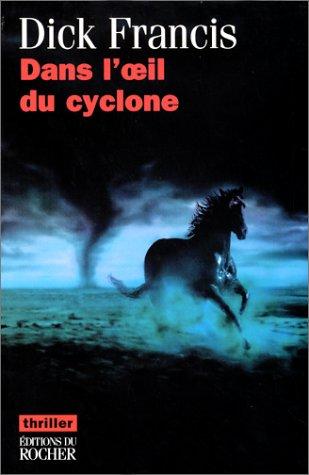 Dans l'oeil du cyclone