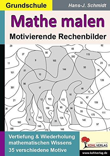 Mathe malen: Motivierende Rechenbilder