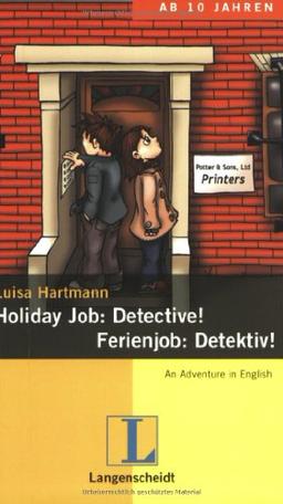 Holiday Job: Detective! - Ferienjob: Detektiv!