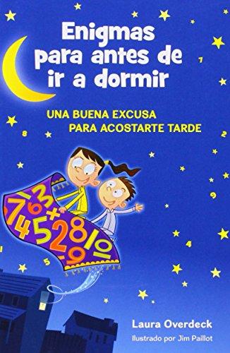 Enigmas para antes de ir a dormir: Una buena excusa para acostarte tarde (No ficción ilustrados)