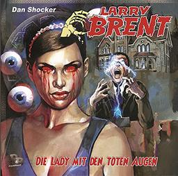 Die Lady mit den toten Augen (41) (Original Dan Shocker Hörspiele)