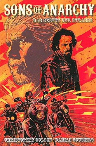 Das Gesetz der Strasse (Sons of Anarchy, Band 5)