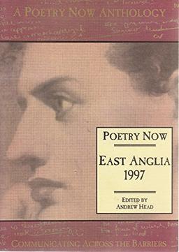 Poetry Now East Anglia 1997