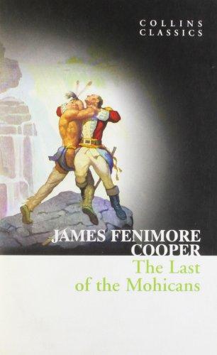 Last of the Mohicans (Collins Classics)