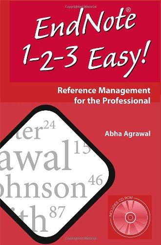 EndNote 1 - 2 - 3  Easy!: Reference Management for the Professional