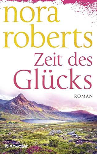 Zeit des Glücks: Roman (Die Zeit-Trilogie, Band 3)