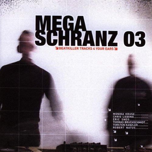 Mega Schranz Vol.3