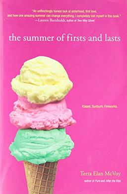 The Summer of Firsts and Lasts