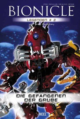 BIONICLE Legenden 2. Die Gefangenen der Grube