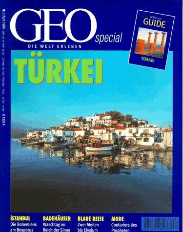 Geo Special Kt, Türkei